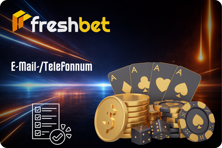 E-Mail und Telefon bestätigen, um das FreshBet Login zu aktivieren